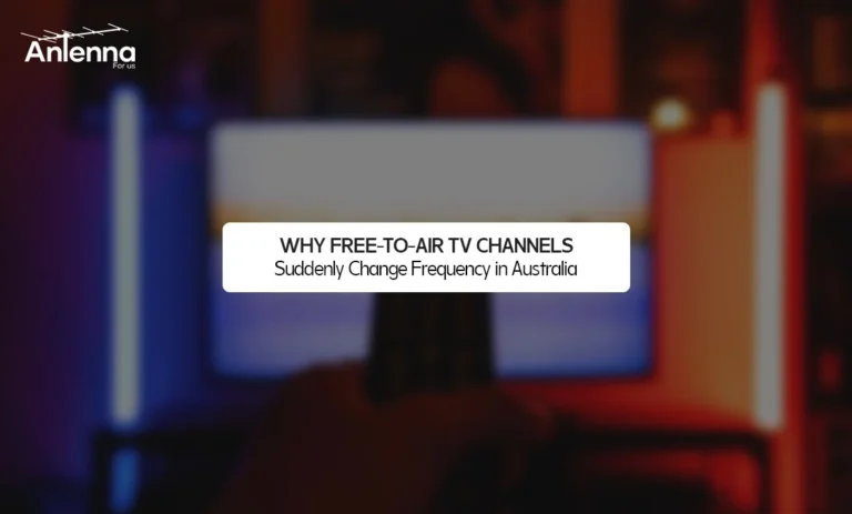 Why Free-to-Air TV Channels Suddenly Change Frequency in Australia